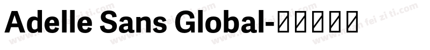 Adelle Sans Global字体转换